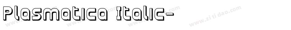 Plasmatica Italic字体转换